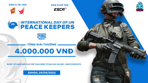 Giải đấu PUBG Mobile International Day Of UN Peace Keepers