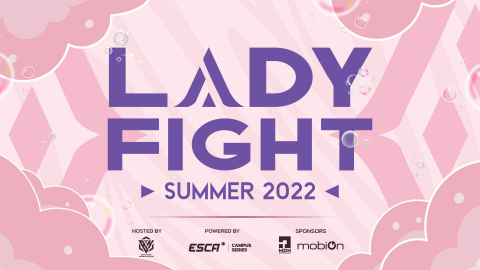 Giải đấu Liên Quân Mobile Lady Fight - Summer 2022