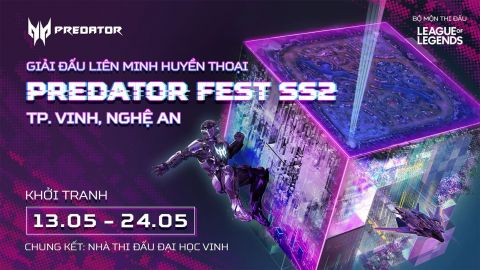 Giải đấu Liên Minh Huyền Thoại Online Predator League - Vinh City