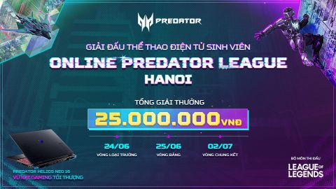 Giải đấu LMHT Online Predator League - Hà Nội