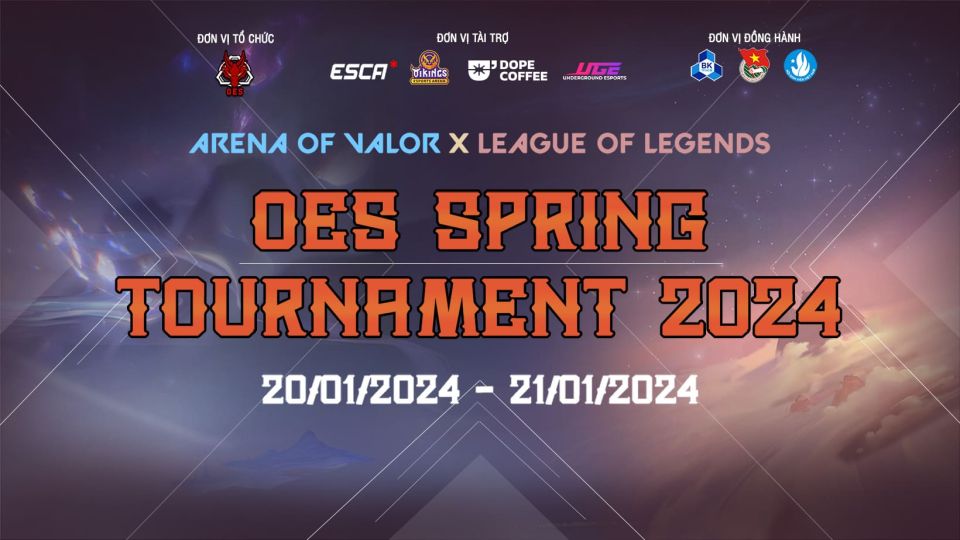Giải đấu LQM & LMHT OES x OVC Spring Tournament 2024